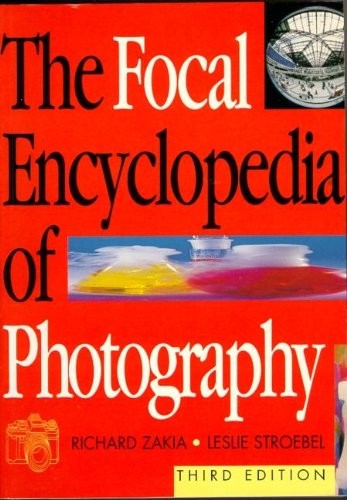Focal Encyclopedia of Photography