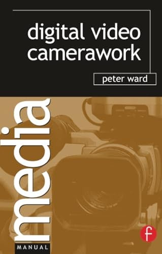 Digital Video Camerawork