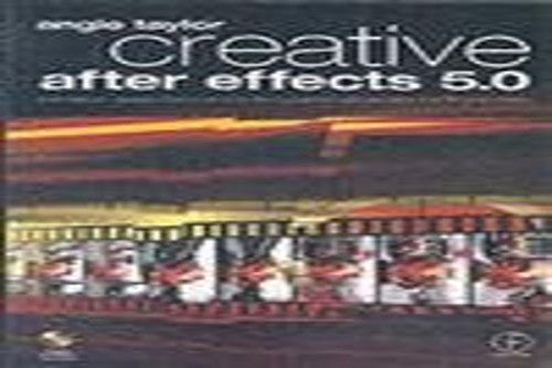 Creative After Effects 5.0