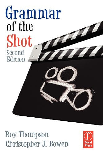 Grammar of the Shot