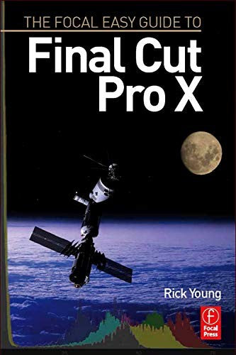 The Focal Easy Guide to Final Cut Pro X