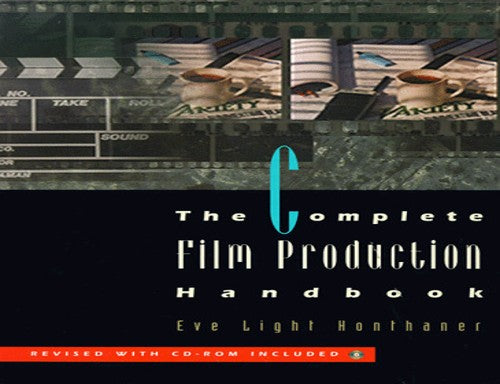 The Complete Film Production Handbook