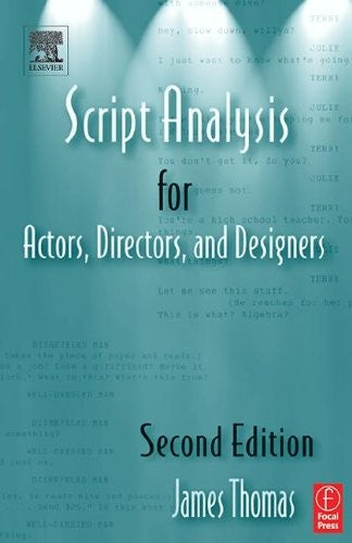 Script Analysis for Actors, Directors, and Designers
