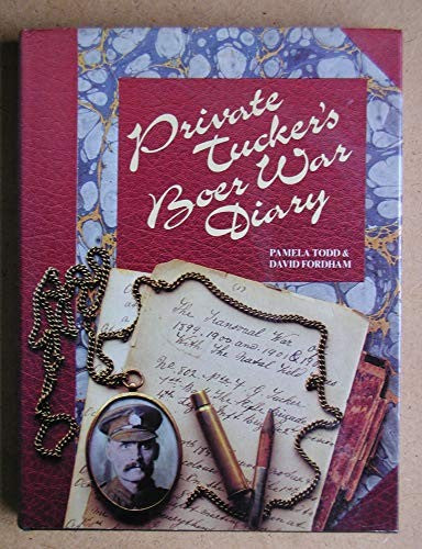Private Tucker's Boer War Diary