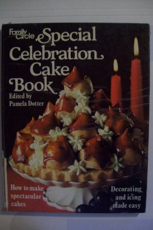 Special Celebration Cake Book