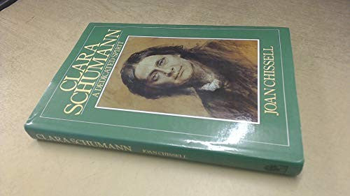 Clara Schumann: Dedicated Spirit