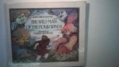 Wild Man of the Four Winds