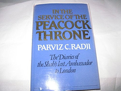 In the Service of the Peacock Throne