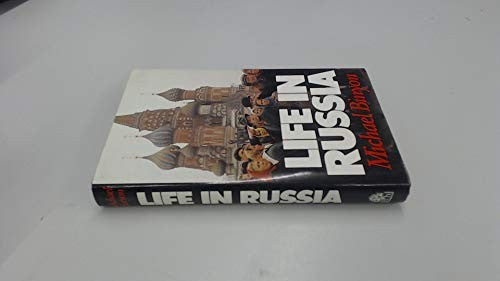 Life in Russia