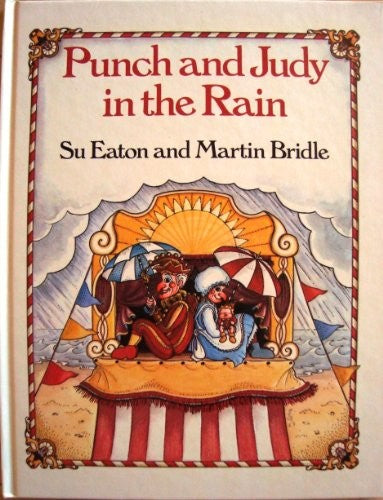 Punch and Judy in the Rain