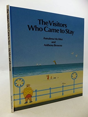 The Visitors Who Came to Stay