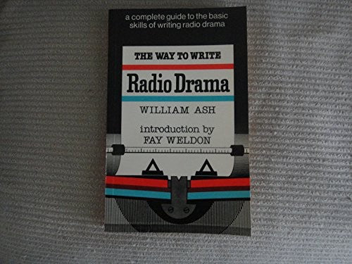 The Way to Write Radio Drama