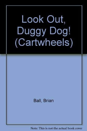 Look Out, Duggy Dog!