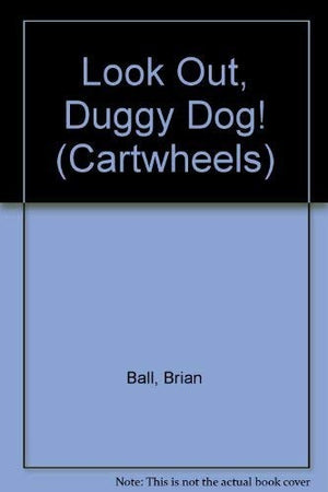 Look Out, Duggy Dog!