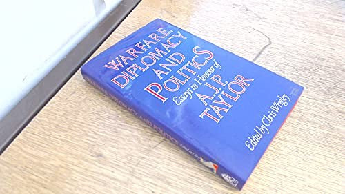 Warfare, Diplomacy and Politics