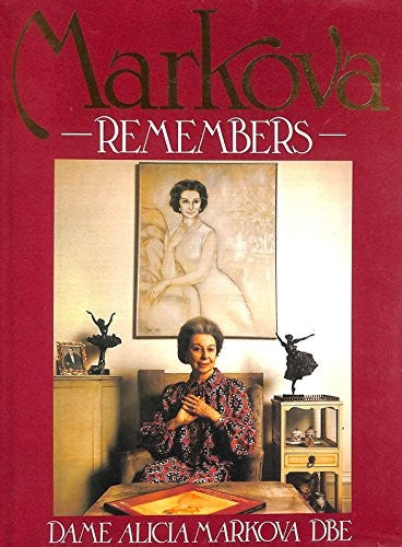 Markova Remembers