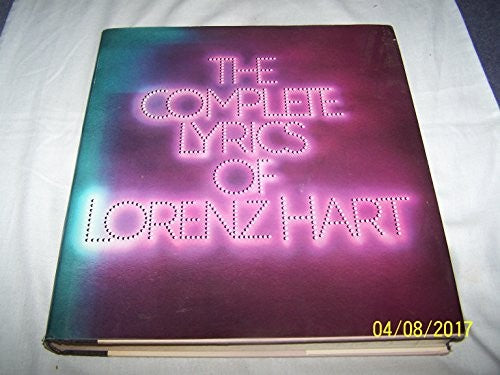 The Complete Lyrics of Lorenz Hart