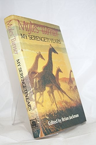 My Serengeti Years