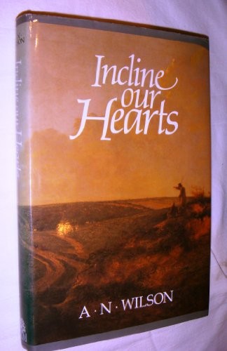 Incline our hearts