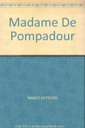 Madame De Pompadour