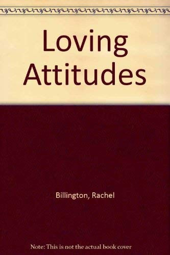 Loving Attitudes