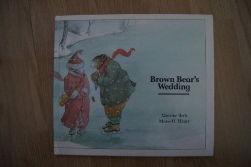 Brown Bear's Wedding