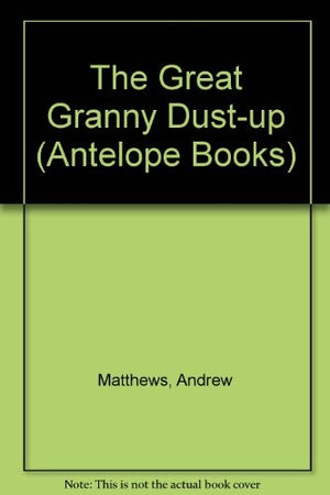 The Great Granny Dust-up