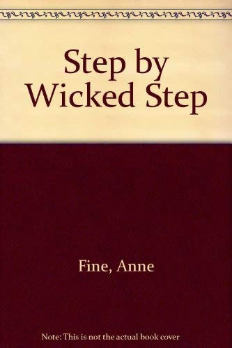 Step by Wicked Step