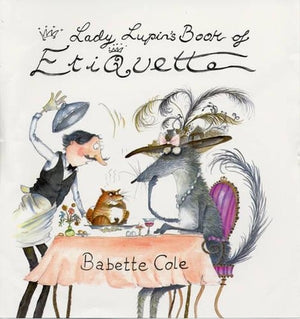 Lady Lupin's Book of Etiquette
