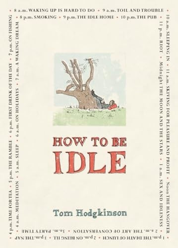 How to be Idle