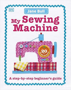 My Sewing Machine Book 