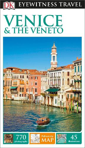 DK Eyewitness Venice and the Veneto