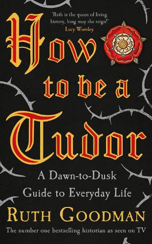 How to be a Tudor
