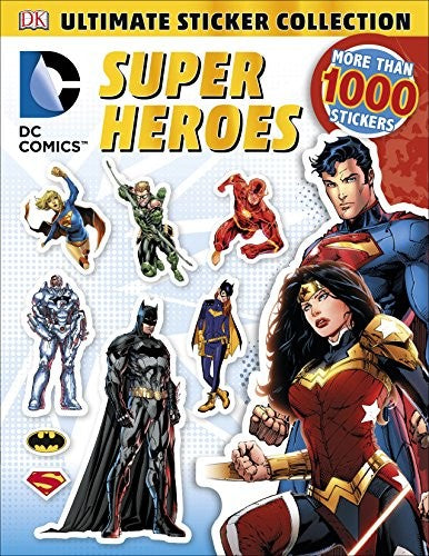 DC Comics Super Heroes Ultimate Sticker Collection