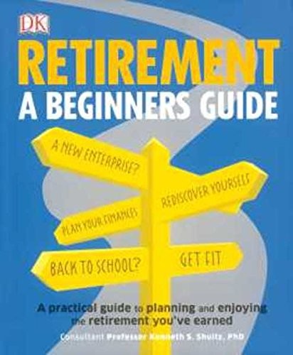 Retirement: A Beginner's Guide