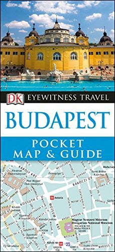 DK Eyewitness Budapest Pocket Map and Guide