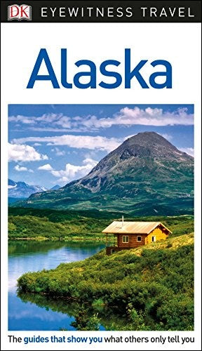 DK Eyewitness Alaska