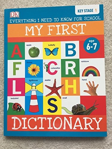 My First Dictionary, Everything I Need To Know For School
