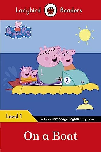 Ladybird Readers Level 1 - Peppa Pig - On a Boat (ELT Graded Reader)