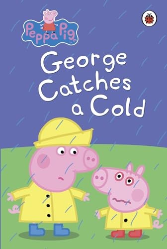 Peppa Pig: George Catches a Cold
