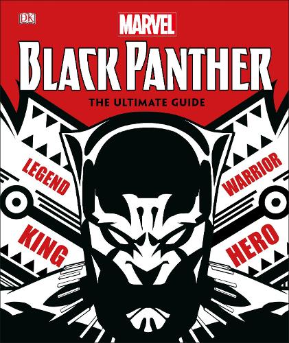Marvel Black Panther The Ultimate Guide