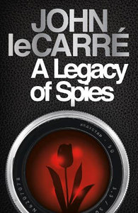 A Legacy of Spies 