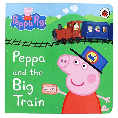 Peppa Pig: Peppa and the Big Train: My First Storybook