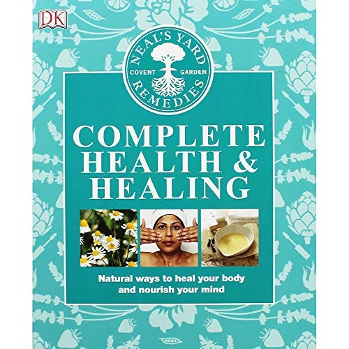 DK Neals Yard - Complete Health And Healing