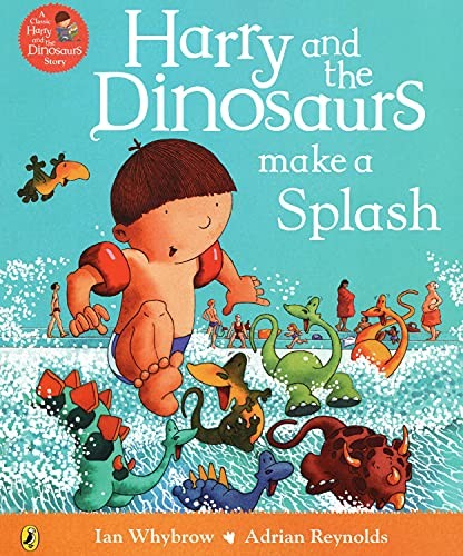 Harry and the Dinosaurs Make a Splash