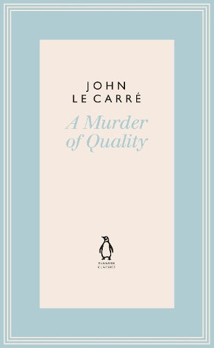 A Murder of Quality