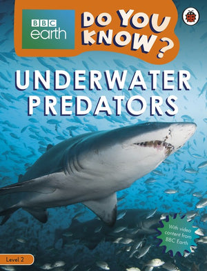 Do You Know? Level 2  BBC Earth Underwater Predators