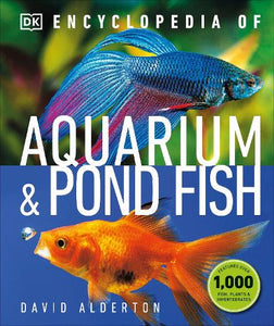 Encyclopedia of Aquarium and Pond Fish 