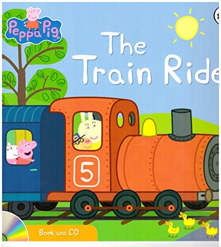 Peppa Pig Story Book and CD - THE TRAIN RIDE By Neville Astley| World ...