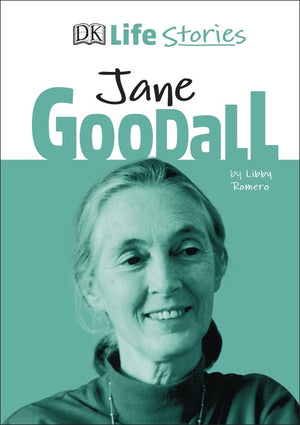 DK Life Stories Jane Goodall